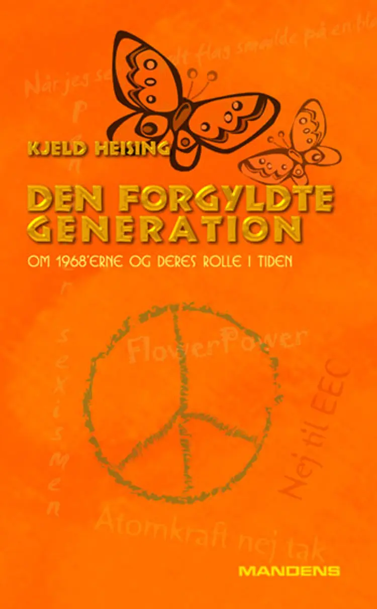 Den forgyldte generation af Kjeld Heising