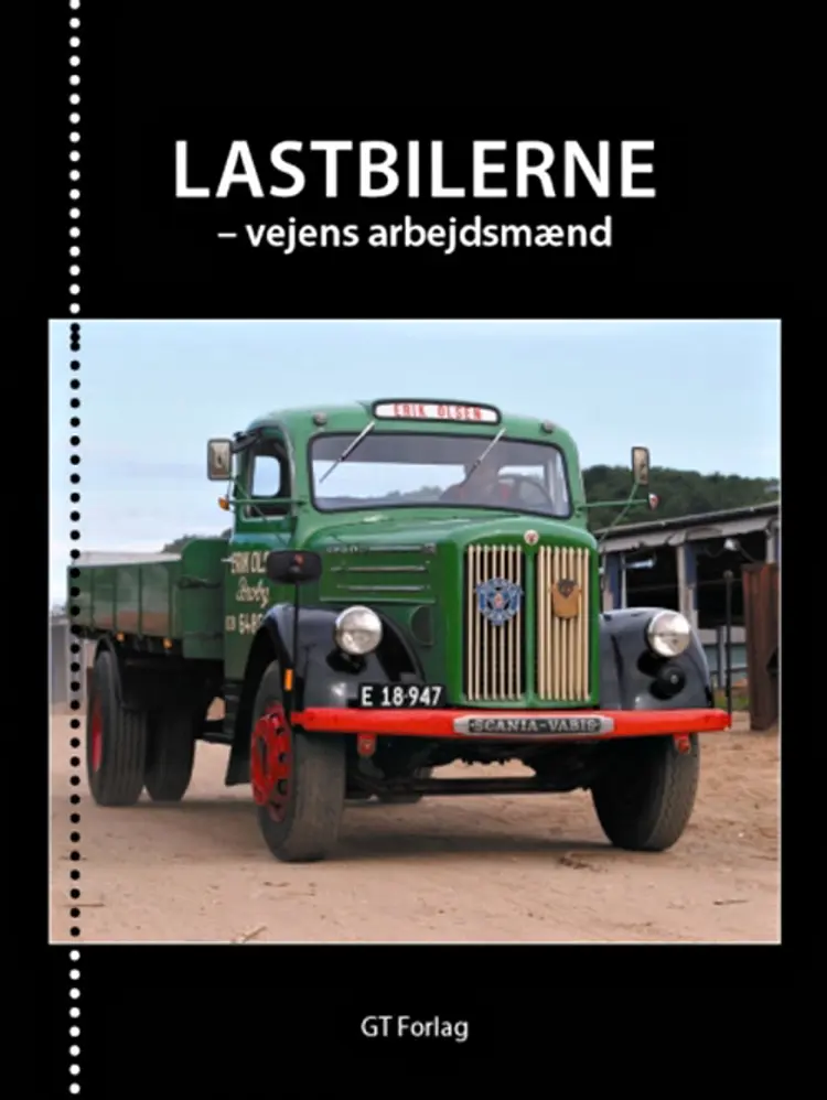 Lastbilerne - vejens arbejdsmænd af Jens Jessen