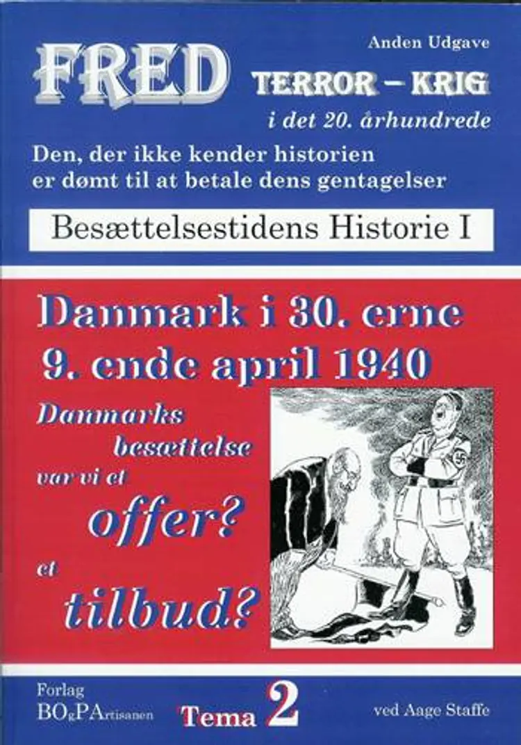 Danmark i 30erne, 9ende april 1940 af Aage Staffe