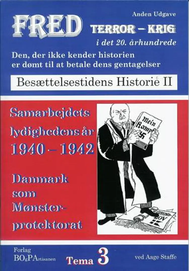 Samarbejdets, lydighedens år af Aage Staffe