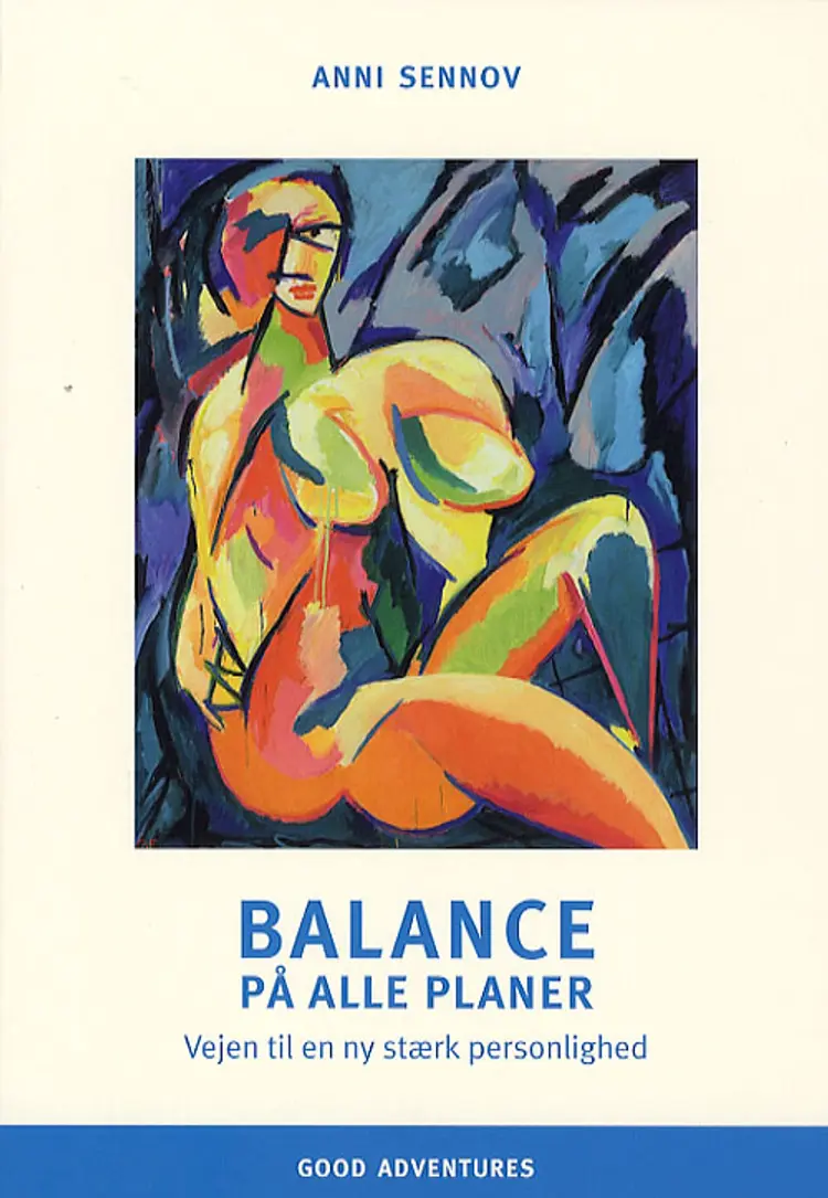 Balance på alle planer af Anni Sennov