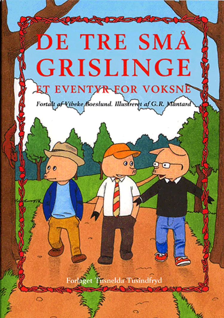 De tre små grislinge af Vibeke Boeslund