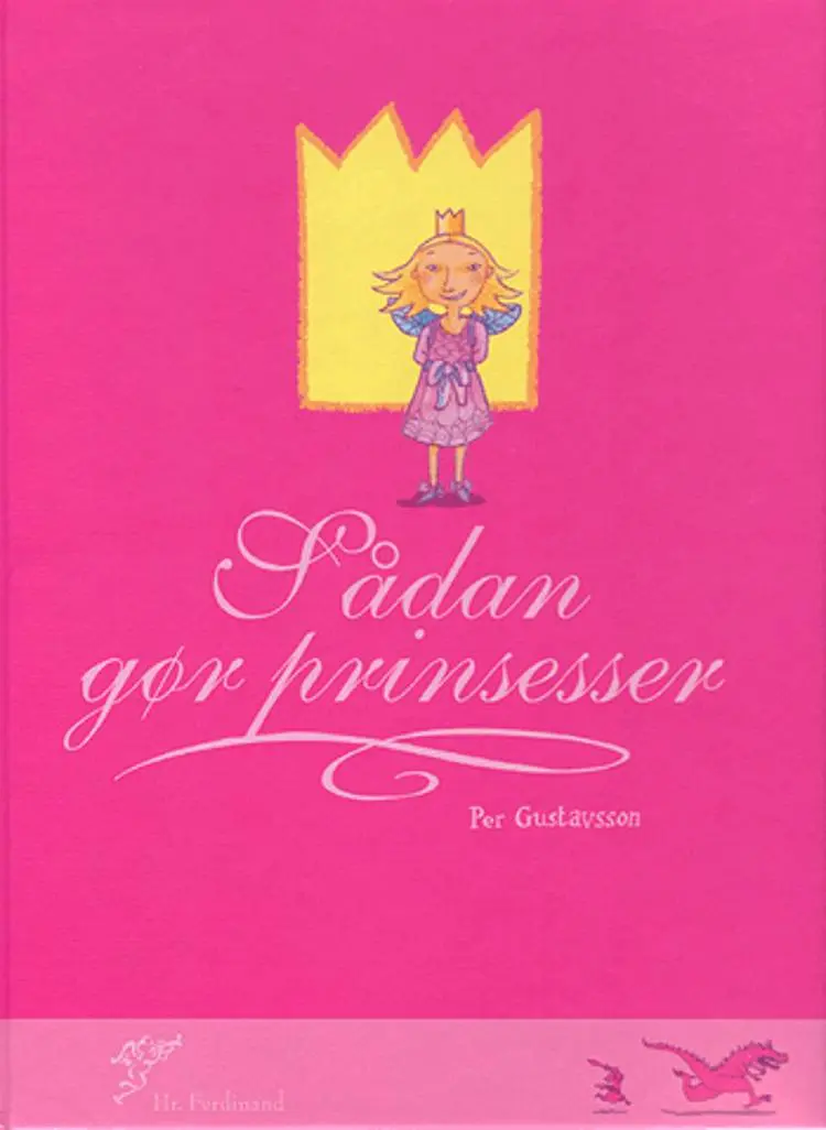 Sådan gør prinsesser af Per Gustavsson