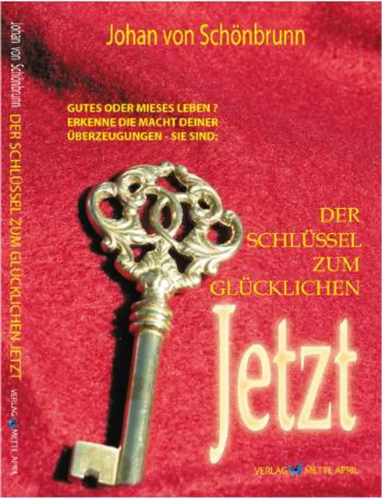 Der Schlüssel zum glücklichen jetzt af Johan von Schönbrunn