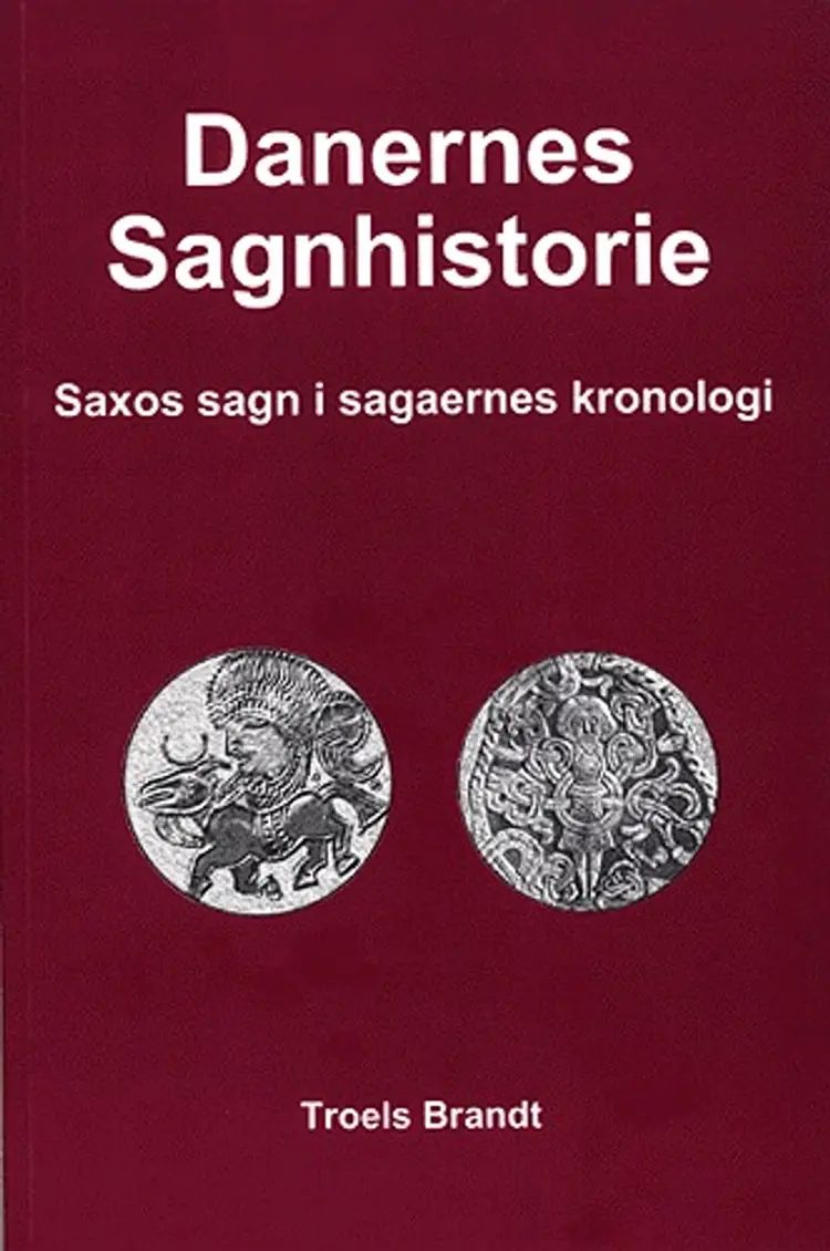 Danernes sagnhistorie af Troels Brandt