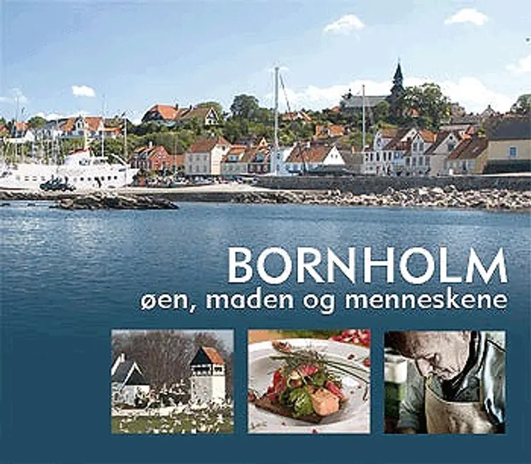 Bornholm - øen, maden og menneskene af Peter Funch