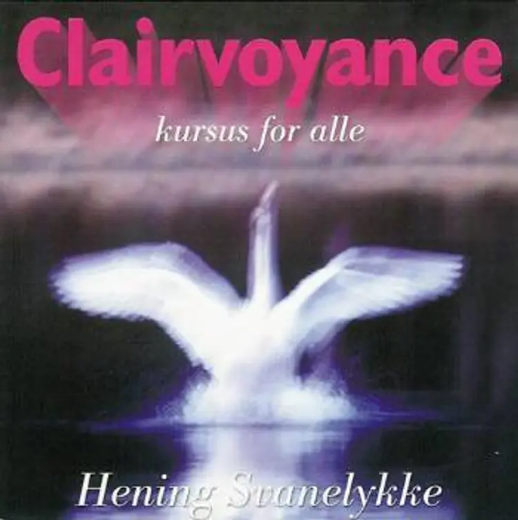 Clairvoyance af Hening Svanelykke