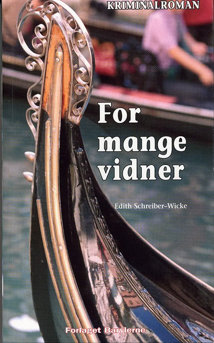 For mange vidner af Edith Schreiber-Wicke