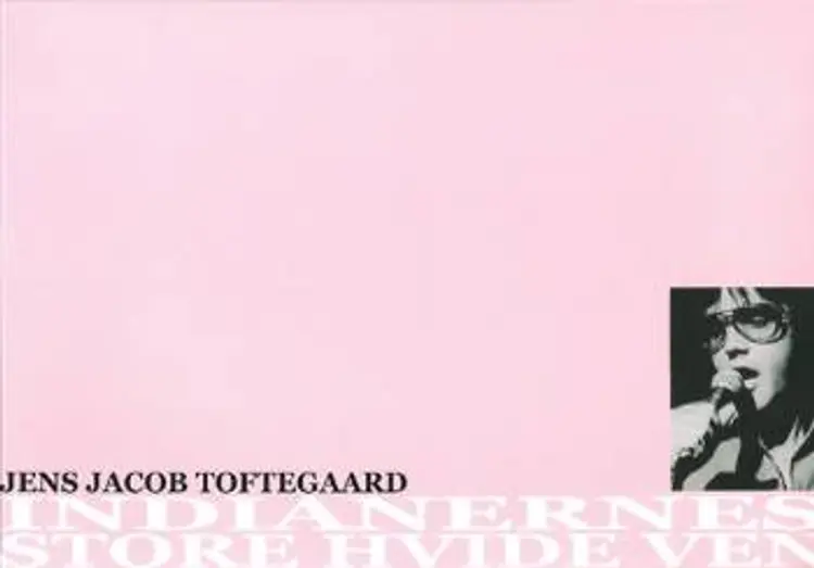 Indianernes store hvide ven af Jens Jacob Toftegaard