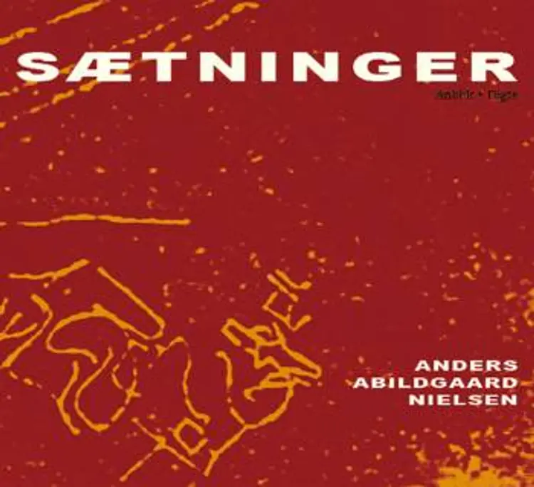 Sætninger af Anders Abildgaard Nielsen