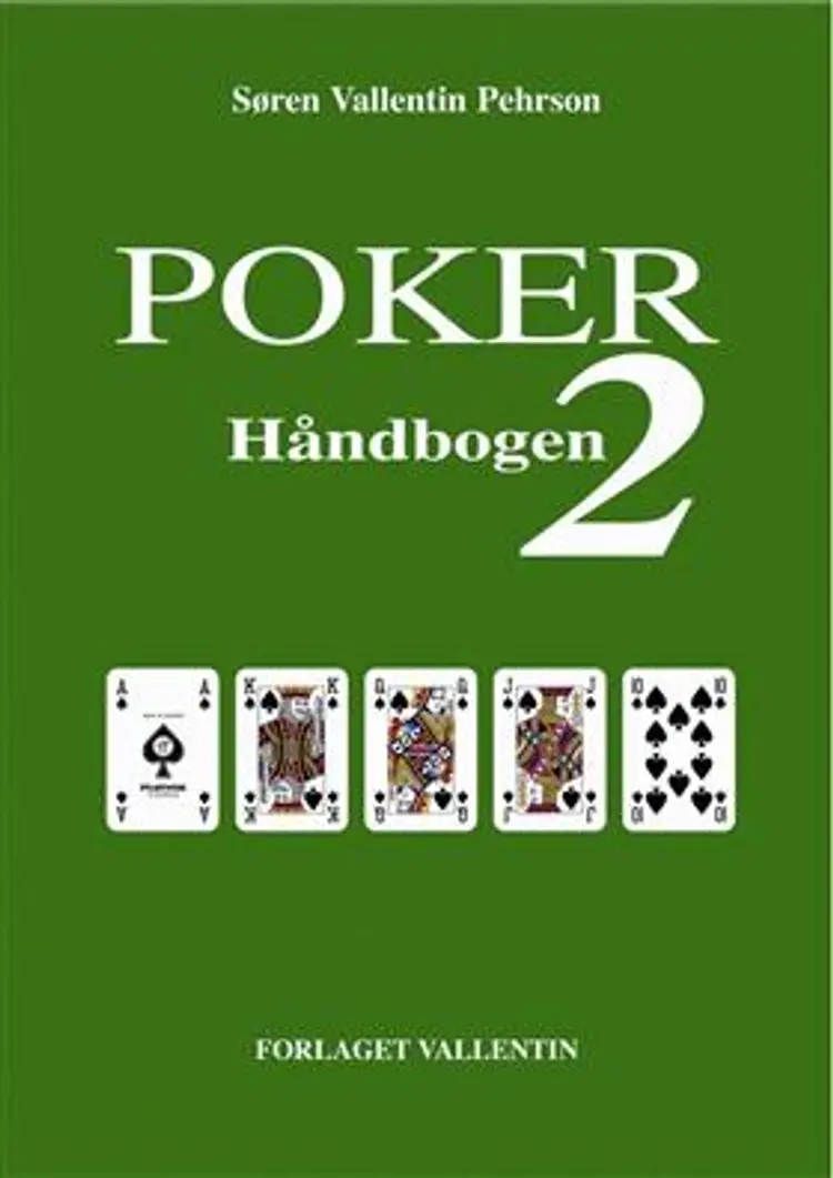 Poker håndbogen 2 af Søren Vallentin Pehrson