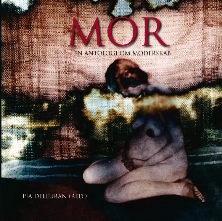 MOR af Pia Deleuran