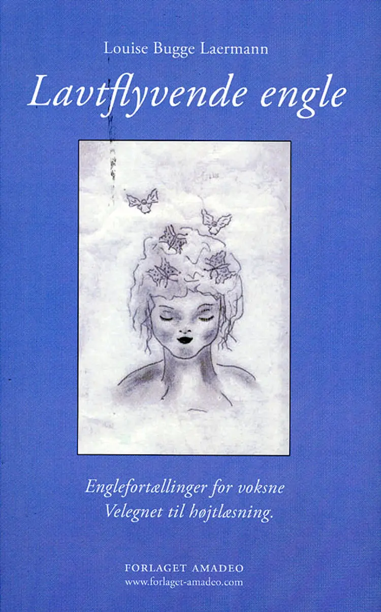 Lavtflyvende Engle af Louise Bugge Laermann