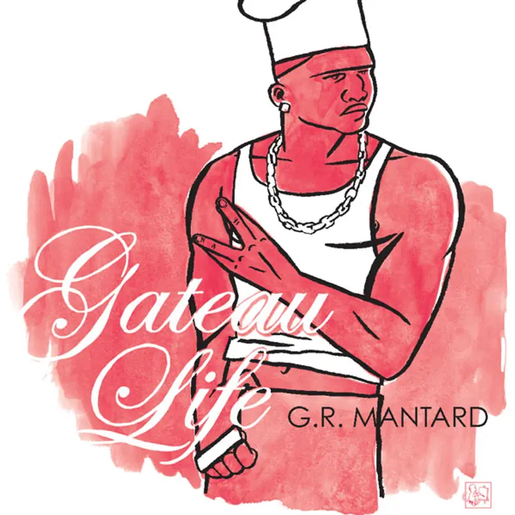 Gateau life af G.R. Mantard