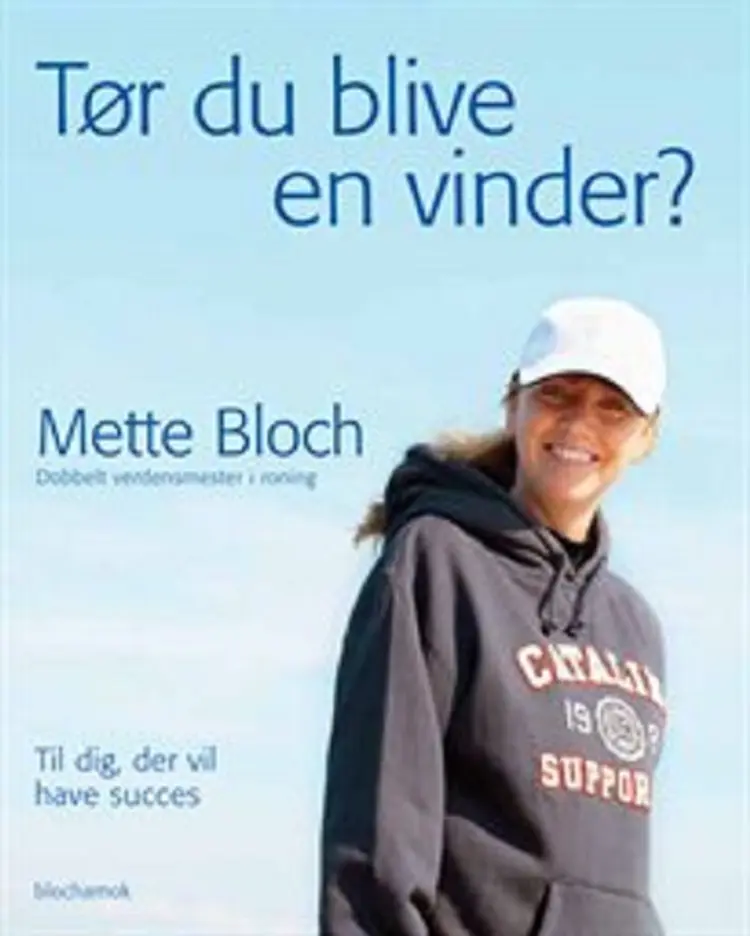 Tør du blive en vinder? af Mette Bloch