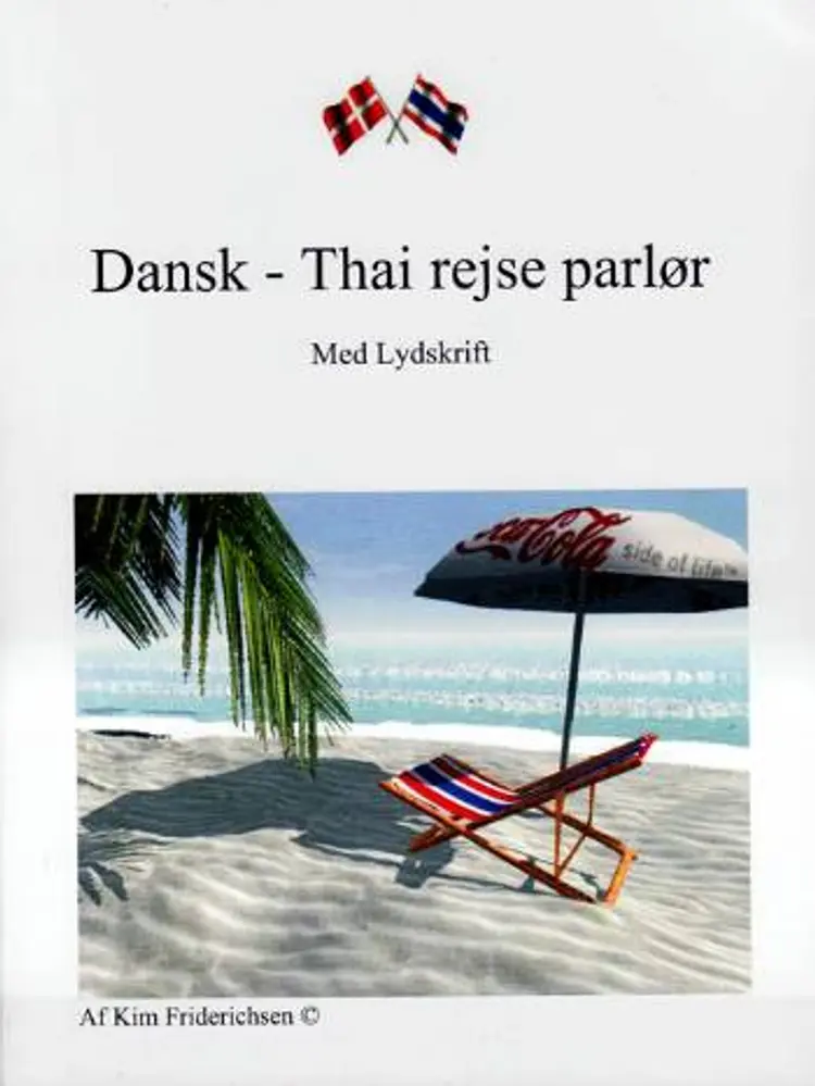 Dansk-thai rejse parlør af Kim Friderichsen