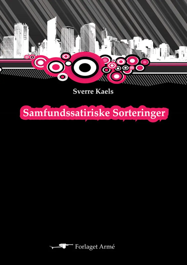 Samfundssatiriske sorteringer af Sverre Kaels