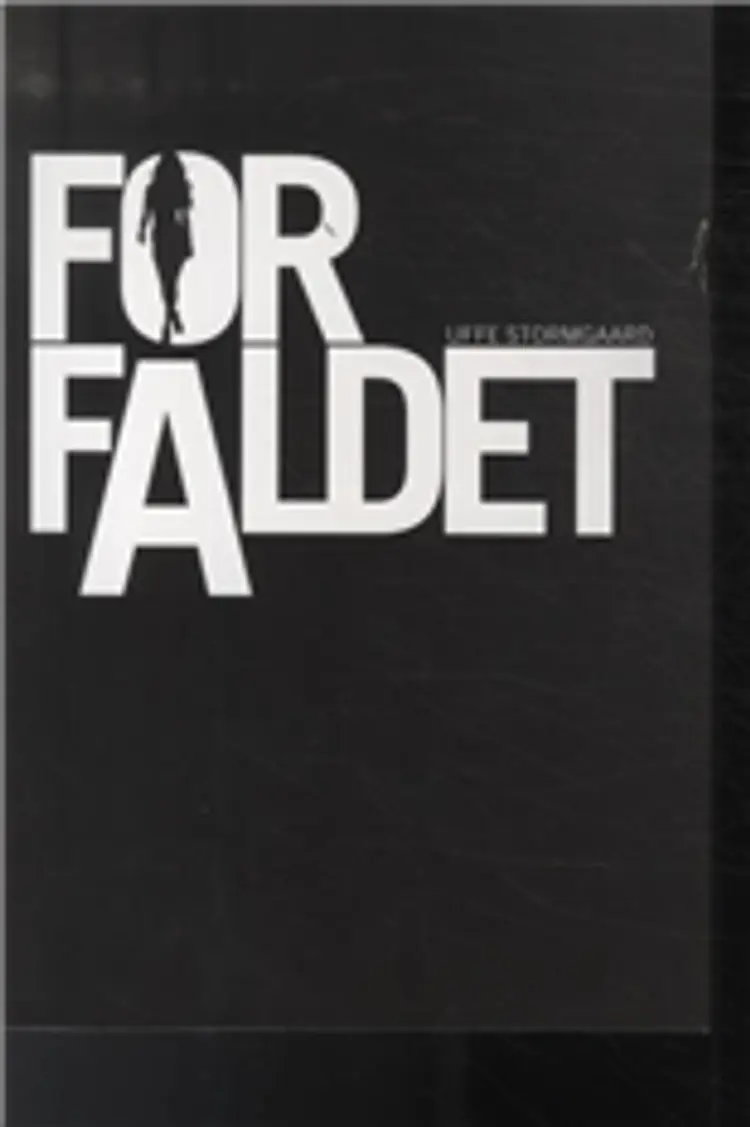 Forfaldet af uffe stormgaard
