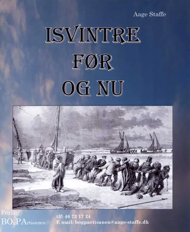 Isvintre før og nu! af Aage Staffe