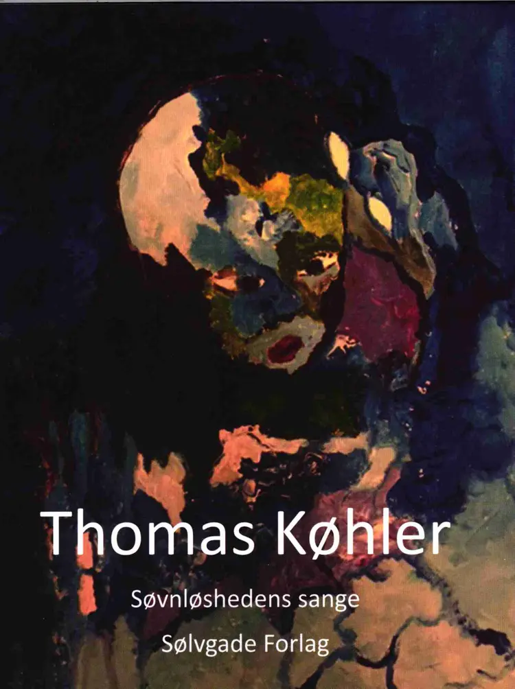 Søvnløshedens sange af Thomas Køhler