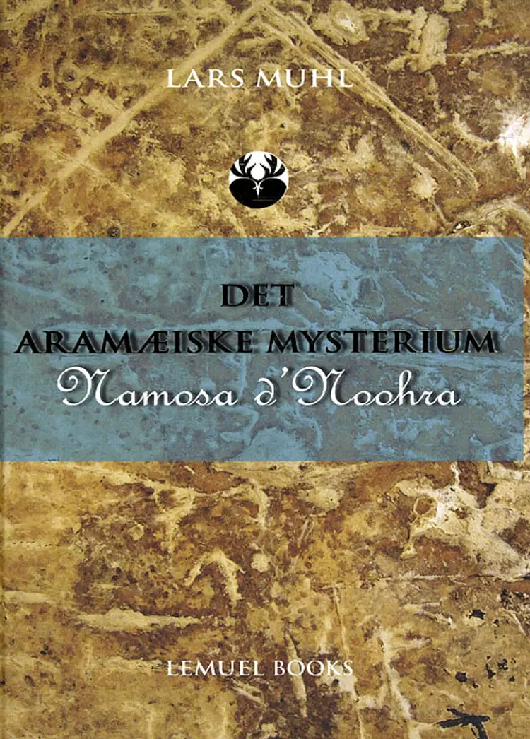 Det Aramæiske Mysterium af Lars Muhl