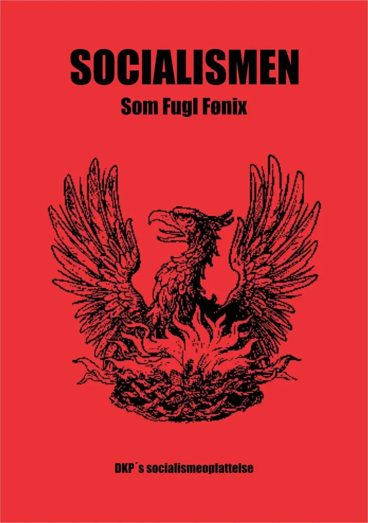 Socialismen som Fugl Fønix af Lars Ulrik Thomsen