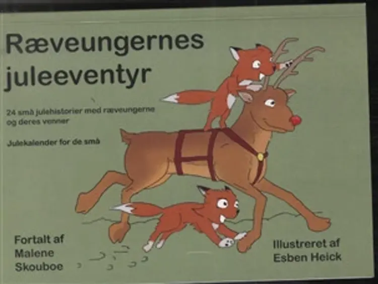 Ræveungernes juleeventyr af Malene Skouboe