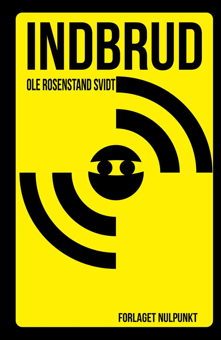 Indbrud af Ole Rosenstand Svidt
