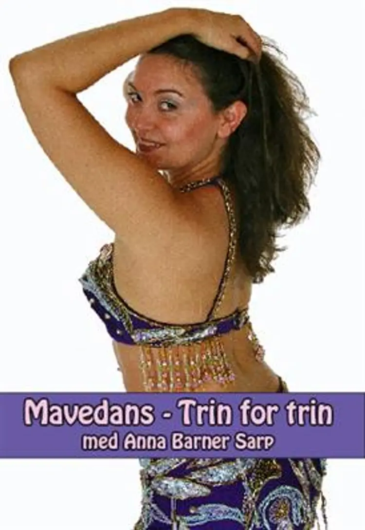 Lær mavedans Trin for trin DVD af Anna Barner Sarp