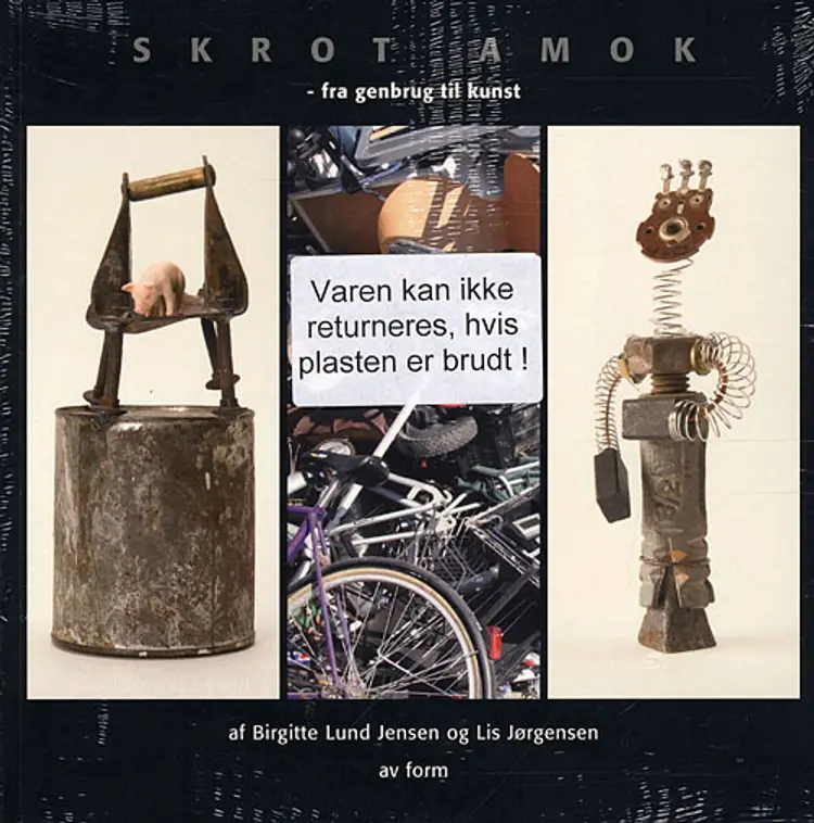 Skrot amok af Lis Jørgensen