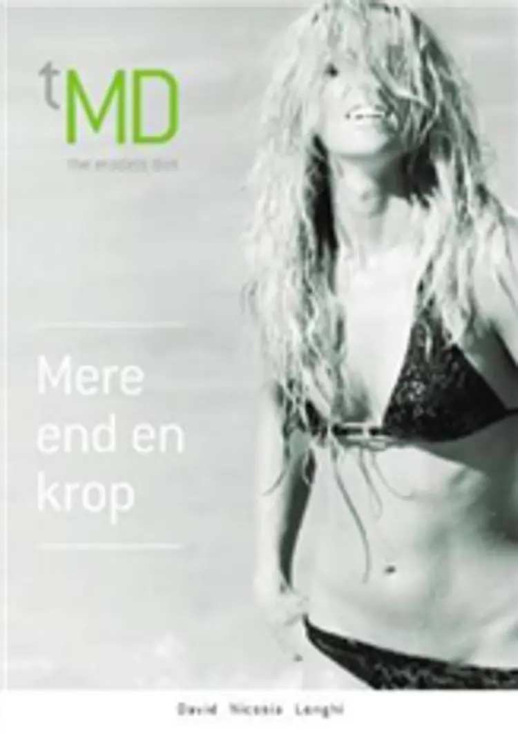 TMD - the models diet af David Nicosia Longhi