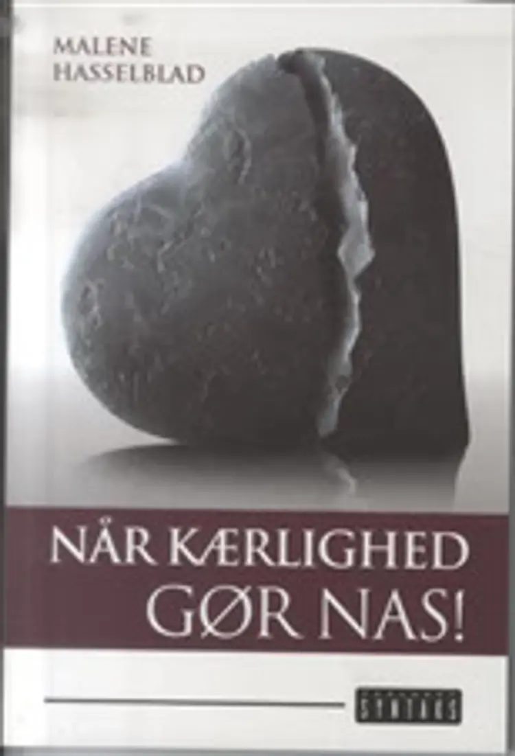 Når kærlighed gør nas! af Malene Hasselblad