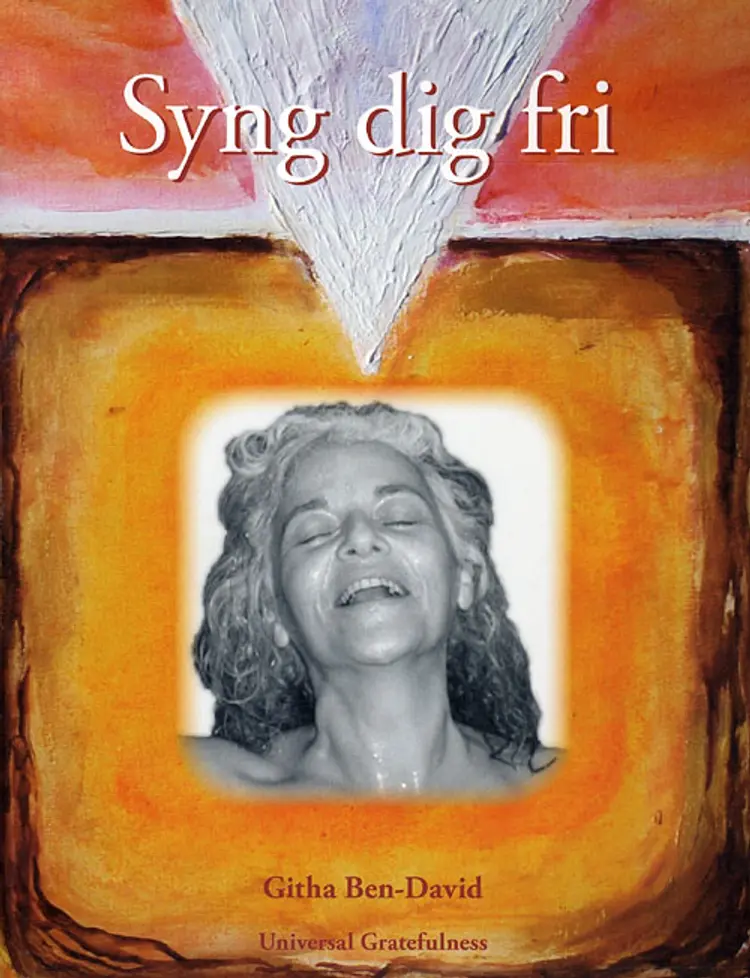 Syng dig Fri af Githa Ben-David