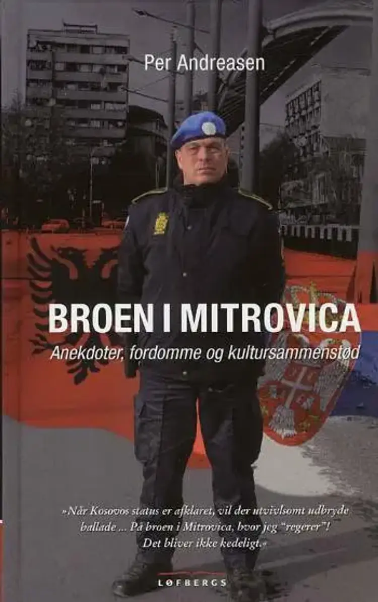 Broen i Mitrovica af Per Andreasen