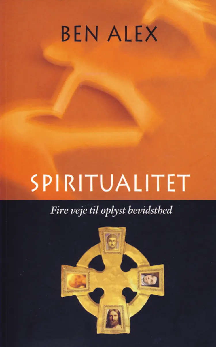 Spiritualitet af Benny Alex