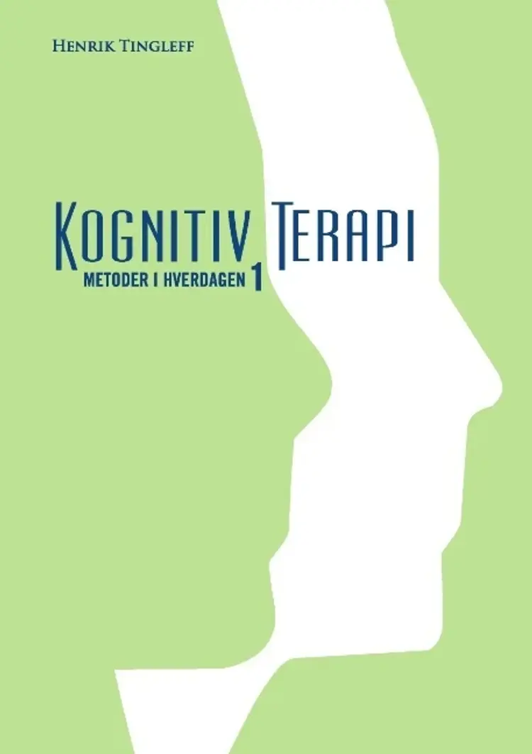 Kognitiv Terapi af Henrik Tingleff