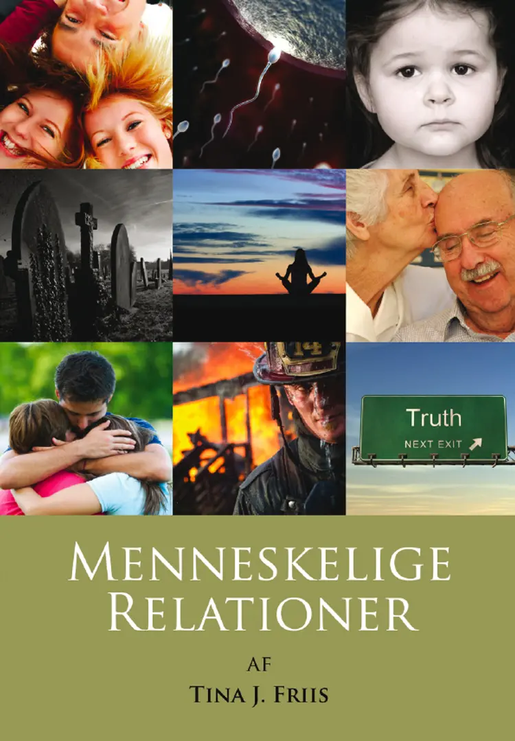Menneskelige relationer af Tina J. Friis