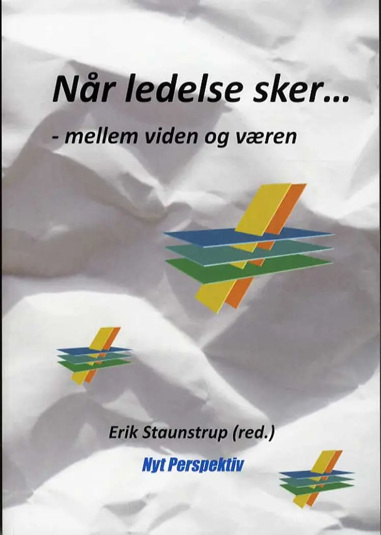Når ledelse sker af Erik Staunstrup (red.)