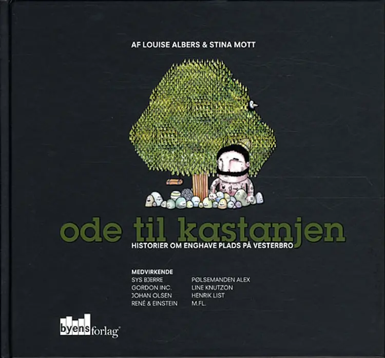 Ode til kastanjen af Louise Albers