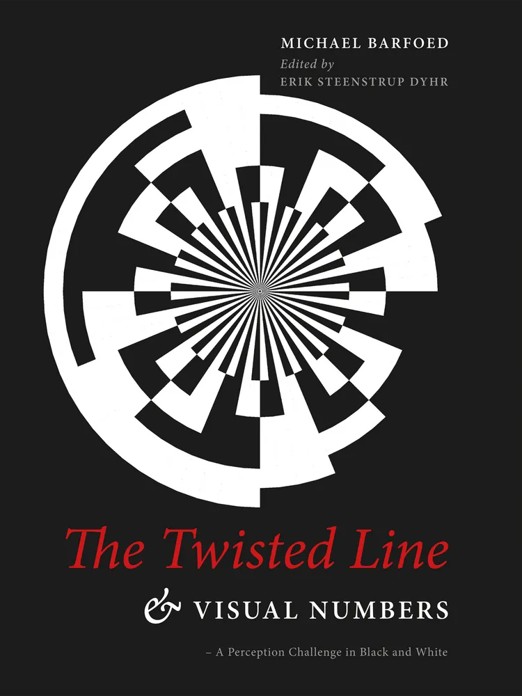 The Twisted Line & Visual Numbers af Michael Barfoed