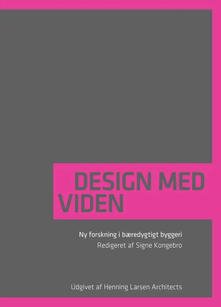 Design med viden af Rederigeret af Signe Kongebro