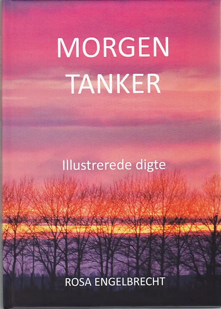 Morgen tanker af Rosa Engelbrecht