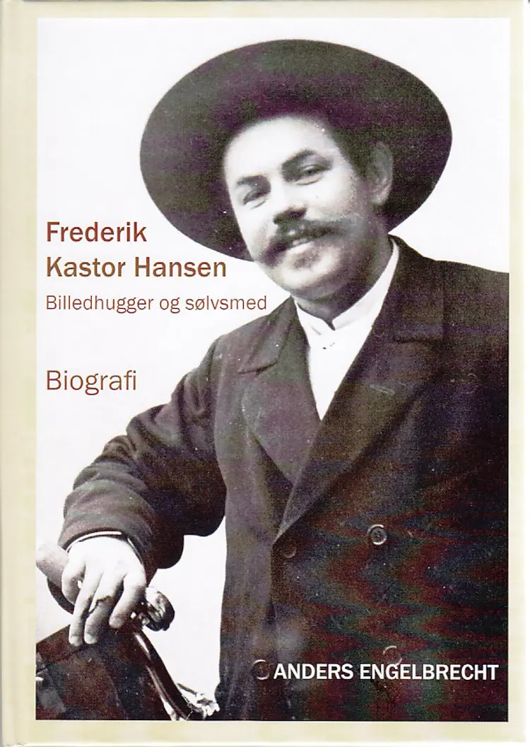 Frederik Kastor Hansen af Anders Engelbrecht