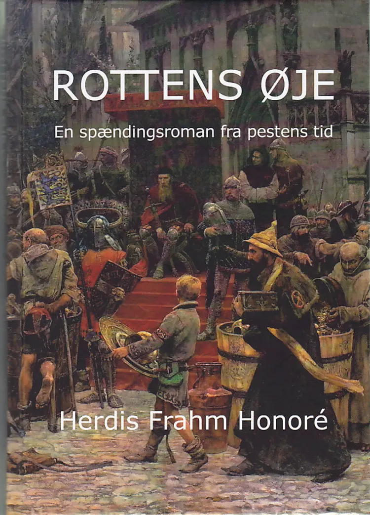 Rottens øje af Herdis Frahm Honoré