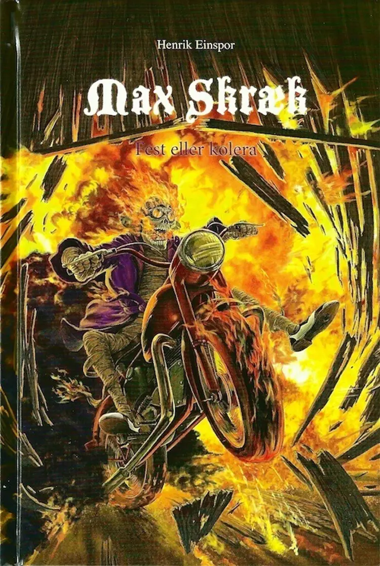 Fest eller kolera af Henrik Einspor