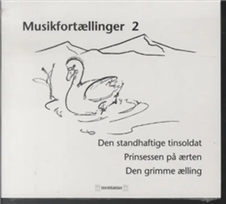 Musikfortællinger 2 af H.C. Andersen