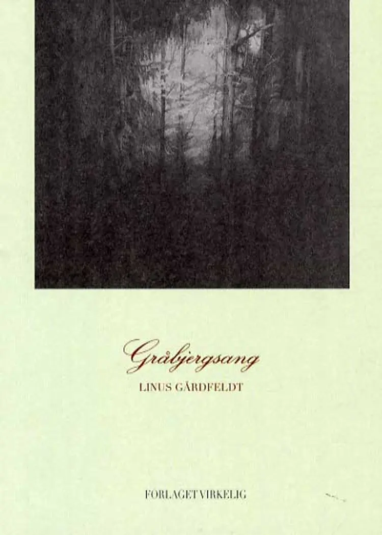 Gråbjergsang af linus Gårdfeldt