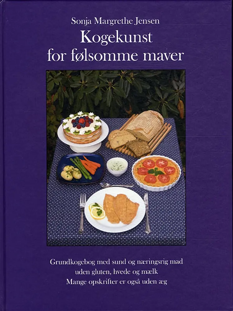 Kogekunst for følsomme maver af Sonja Margrethe Jensen