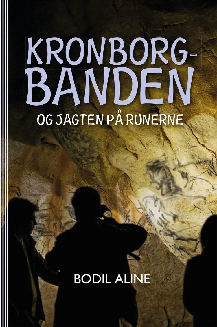 Kronborgbanden og jagten på runerne af Bodil Aline
