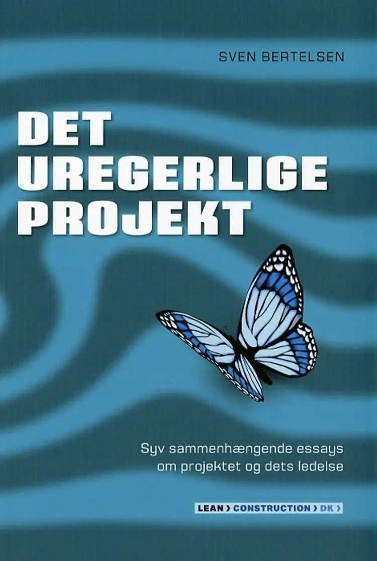 Det uregerlige projekt af Sven Bertelsen